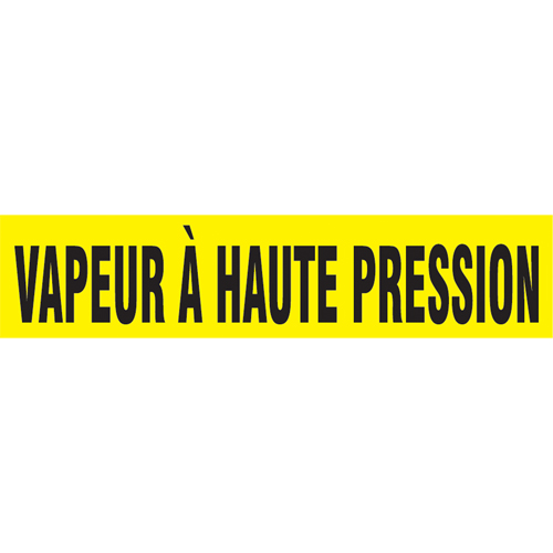Marqueur de tuyau "Vapeur &agrave; Haute Pression", Autocollant, 1" h x 8" la, Noir sur jaune OCP Construction Supplies
