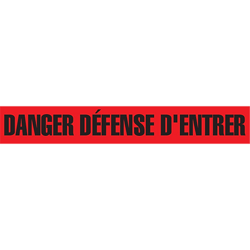 Ruban pour barricade "Danger D&eacute;fense D'Entrer", Français, 3" la x 1000' lo, 2 mils, Noir/rouge OCP Construction Supplies