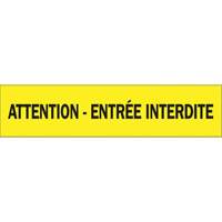 "Attention - Entr&eacute;e Interdite" Barricade Tape, French, 3" W x 1000' L, 3.5 mils, Black on Yellow OCP Construction Supplies
