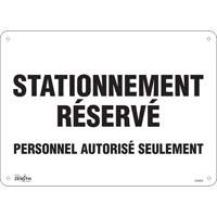 Panneau pour aire de stationnement  Stationnement r&eacute;serv&eacute; , 10" x 14", Aluminium, Français OCP Construction Supplies